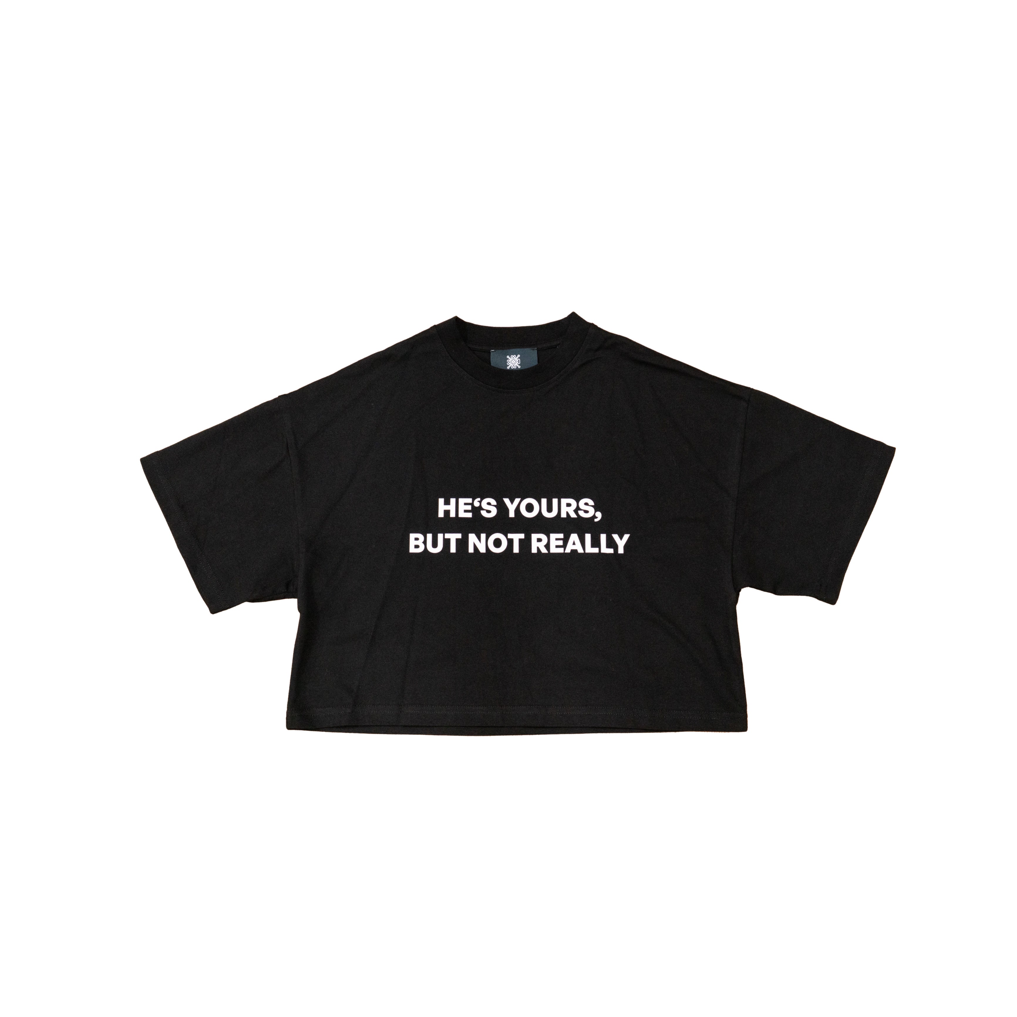 HE`S YOURS SHIRT WOMEN